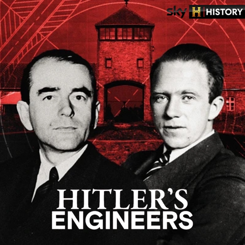 Hitler's Engineers (Sky History)